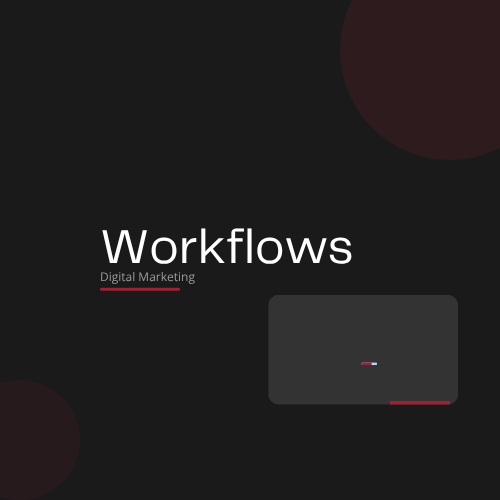 Workflows