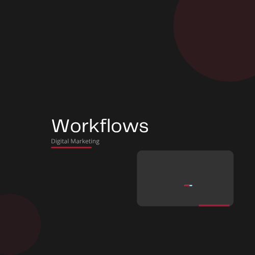 Workflows